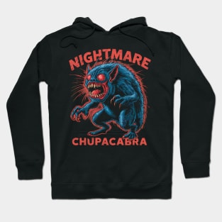 Nightmare Chupacabra Hoodie